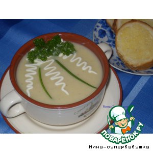 Рецепт суп 'Вишисуаз' с чесночными гренками